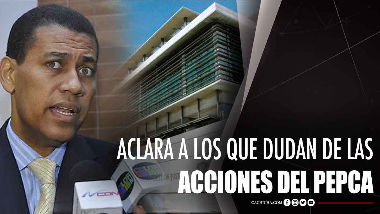 Gómez Mazara Aclara A Los Que Dudan De Las Acciones Del PEPCA