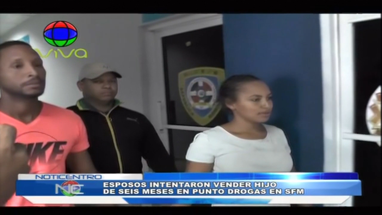 Esposos Intentaron Vender Hijo De 6 Meses En Punto De Drogas