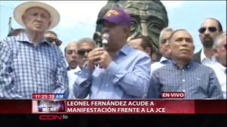 Leonel Fernandez Acude A Manifestaciones Frente A La JCE
