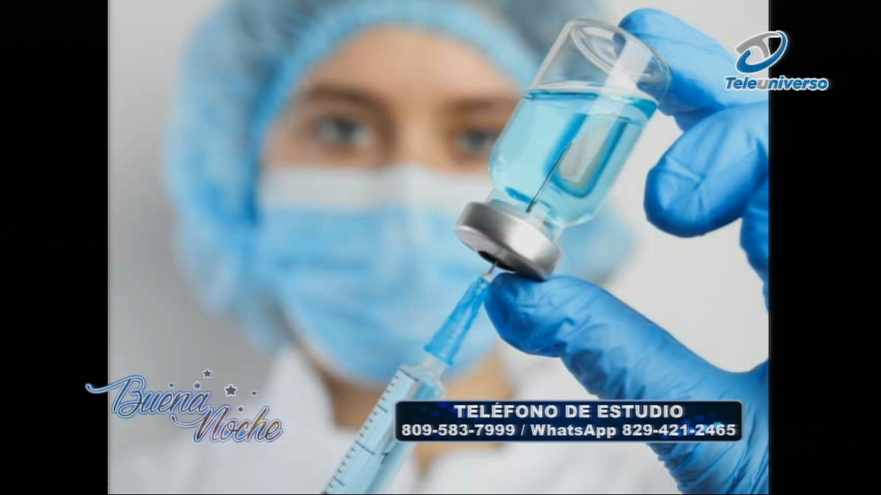 Buena Noche Se Une A La Jornada De Vacunación Y Motiva Al Pueblo Dominicano | Buena Noche 