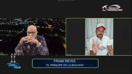 Frank Reyes Le Confiesa Todo El Trabajo Que Pasó A Nelson Javier