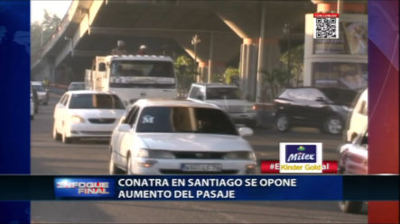 CONATRA En Santiago Se Opone Al Aumento Del Pasaje