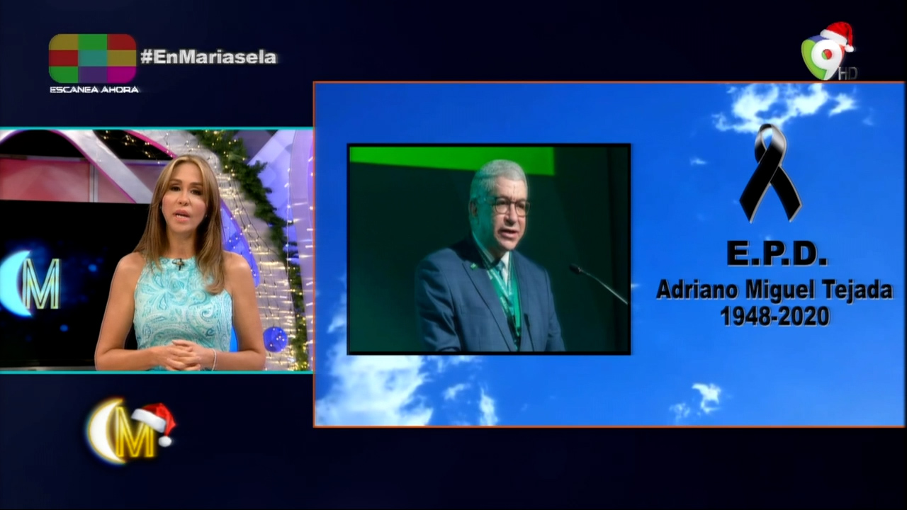 Hoy En Esta Noche Mariasela Recordamos La Vida De Adriano Miguel Tejada