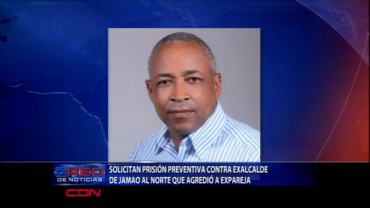 Solicitan Prision En Contra De Exalcalde De Jamao Que Agredio A Su Expareja