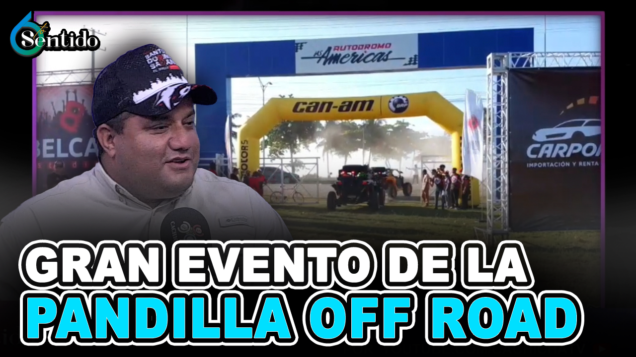 Gran Evento De La Pandilla Off Road | 6to Sentido