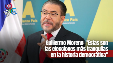 Guillermo Moreno: “Estas Son Las Elecciones Más Tranquilas En La Historia Democrática”
