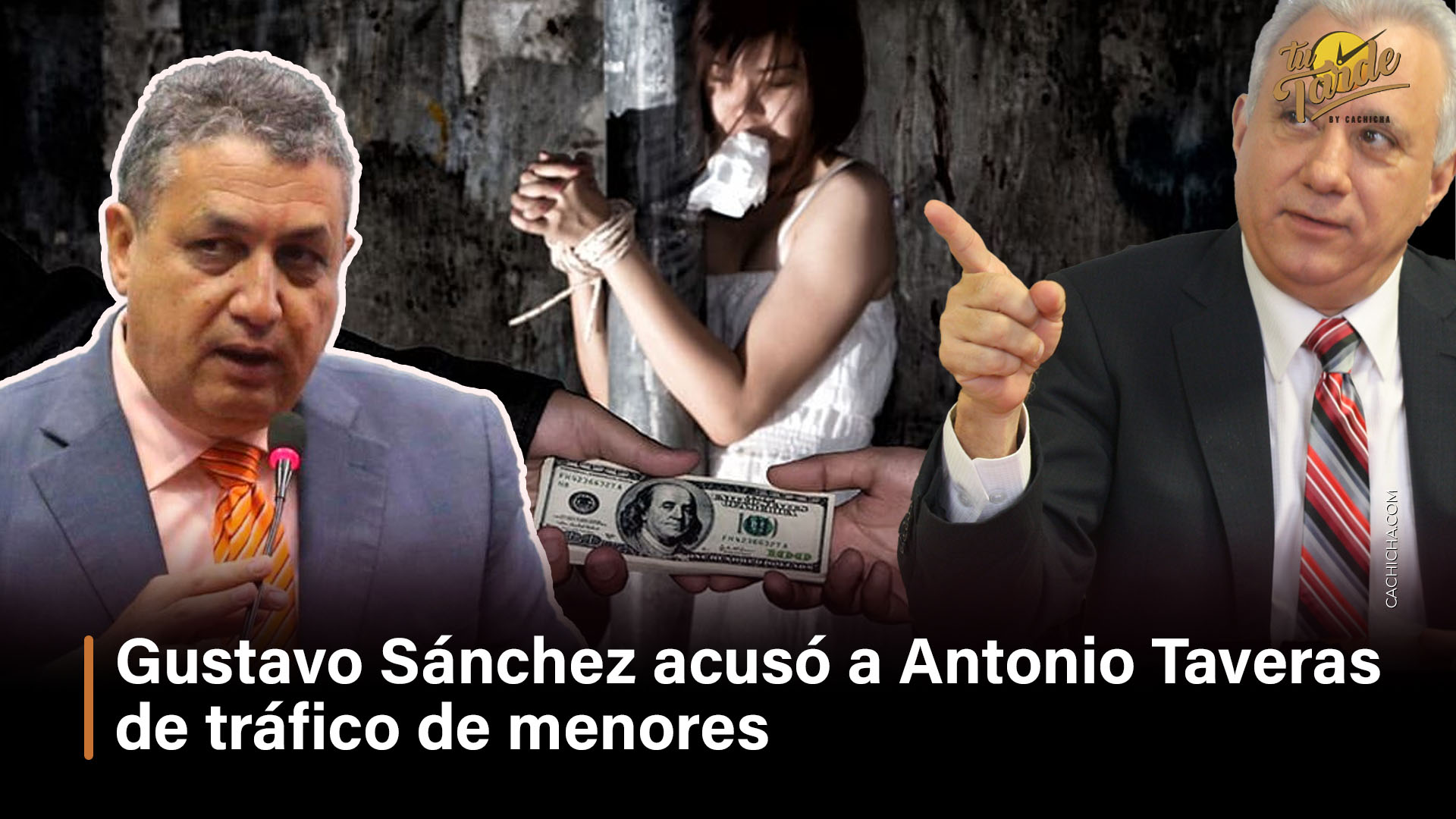 Gustavo Sánchez Acusó A Antonio Taveras De Tráfico De Menores