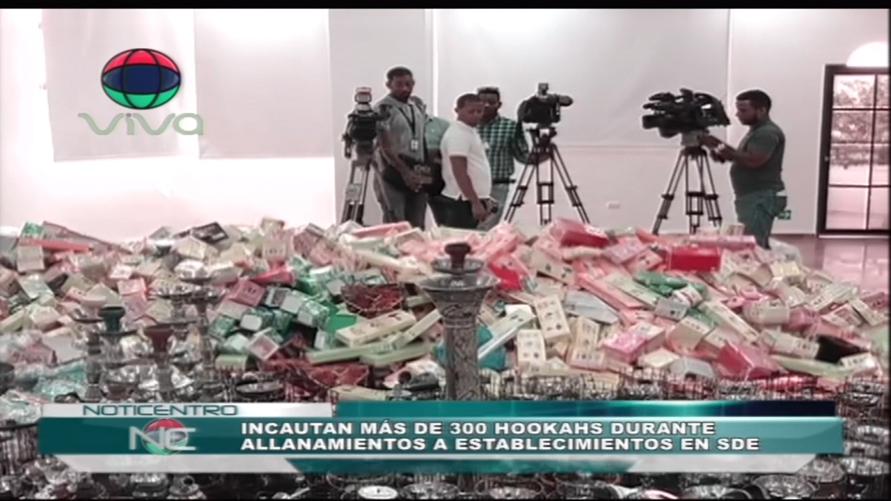 Incautan Más De 300 Hookahs Durante Allanamientos A Establecimientos En SDE