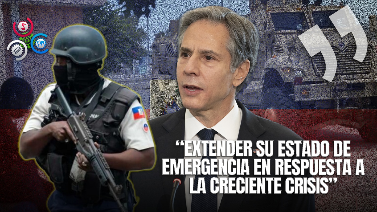 Haití Extiende Estado De Emergencia A Pocas Horas De La Llegada Del Secretario De Estado Antony Blinken