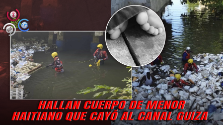Hallan Cuerpo Sin Vida De Niño De Tres Años Tras Caer A Un Canal En La Provincia Duarte