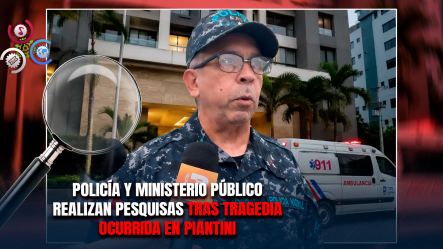 Hallan Muerta A Mujer Y A Su Hijo En Torre Residencial De Piantini; Autoridades Profundizan Investigación