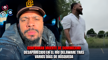 Hallan Sin Vida A Dominicano Desaparecido Mientras Nadaba En El Río Delaware