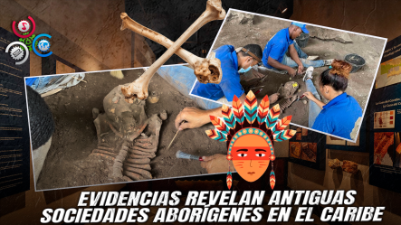 Hallazgos Confirman Asentamientos Aborígenes De 5,500 Años En La Isla Y Anuncian Congreso Internacional De Arqueología