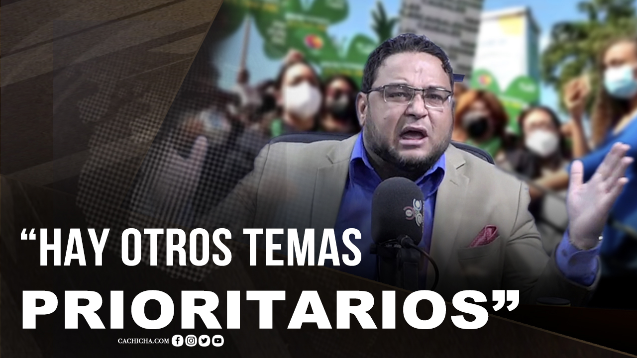 Hay Otros Temas Prioritarios Fuera De Las 3 Causales | Tu Mañana By Cachicha