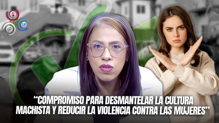 “Hay Que Trabajar El Consentimiento De Las Mujeres”, Afirma Susana Gautreau