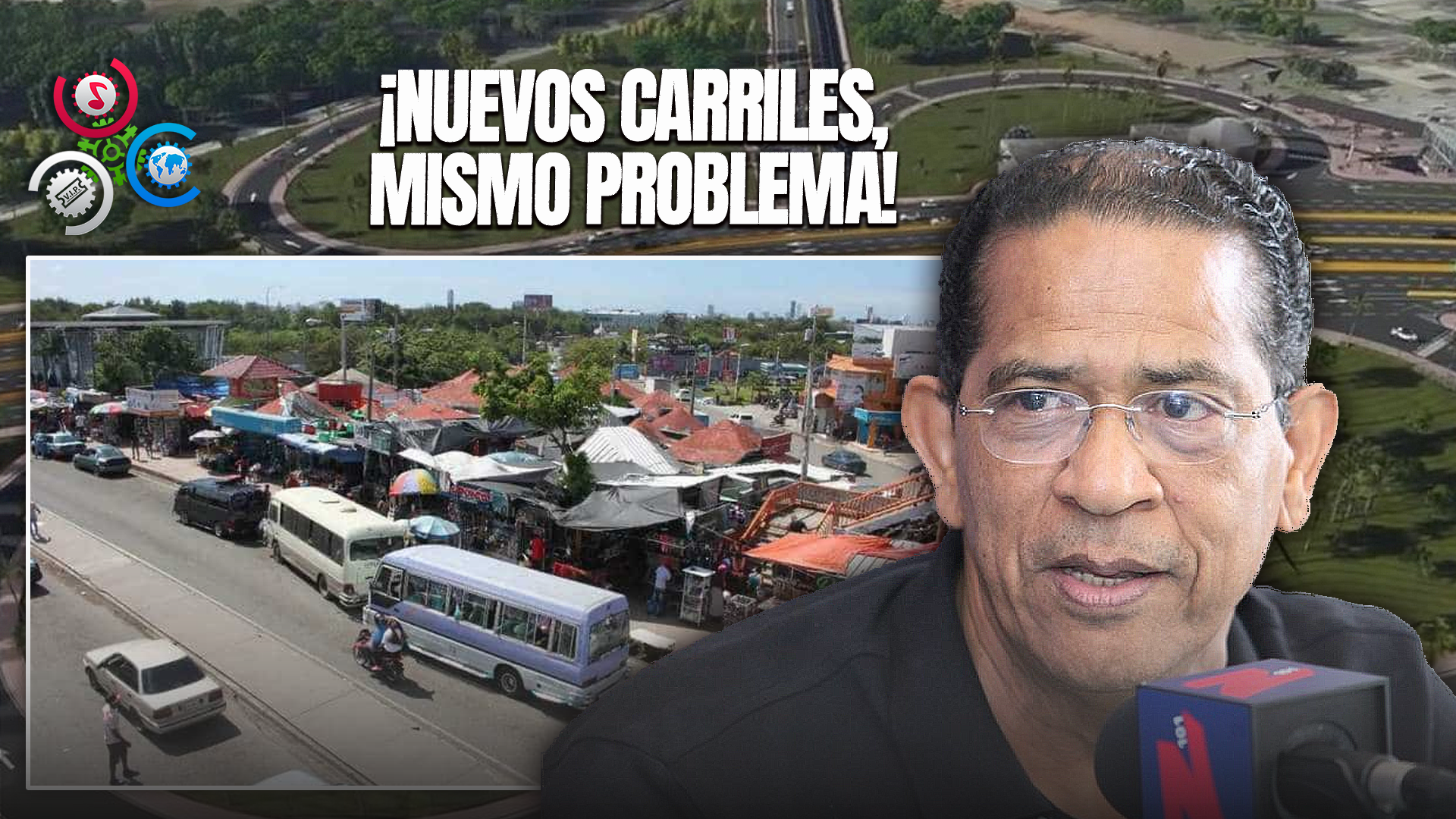 Hector Pimentel “nuevos Carriles No Servirán De Nada Si No Desalojan Parada Del Km. 9 De La Autopista Duarte