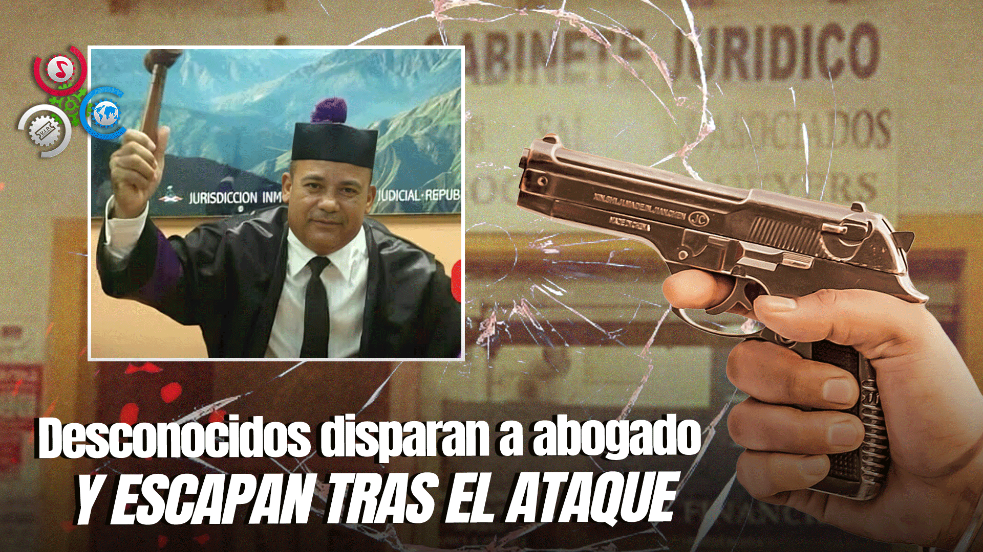 Hieren De Bala A Un Abogado Dentro De Su Oficina En Mao