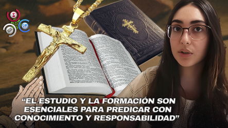Hija Del Presidente Abinader: “Quien Usa La Palabra De Dios Sin Entenderla, No Predica Fe, Sino Ignorancia”