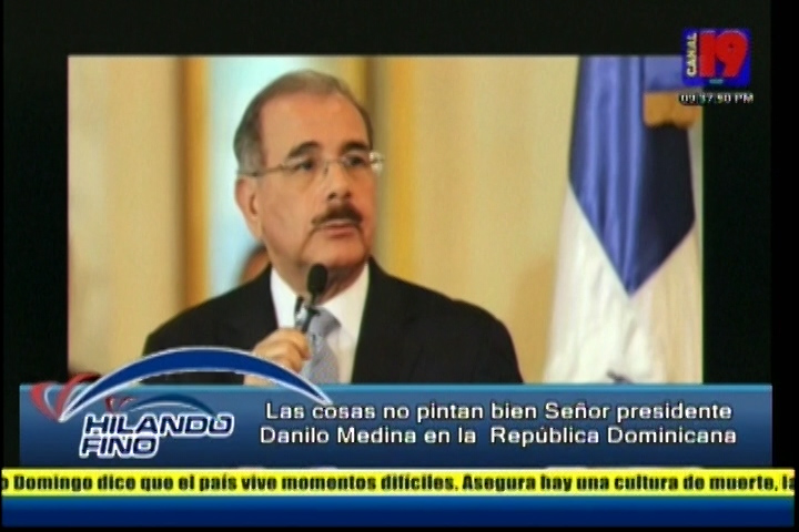 Salvador Holguín – Las Cosas No Pintan Bien Señor Presidente Danilo Medina