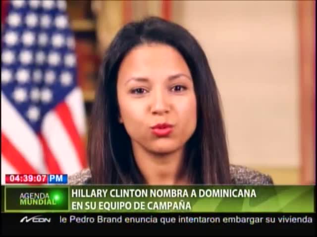 Hillary Clinton Nombra A Una Dominicana En Su Equipo De Campaña #Video