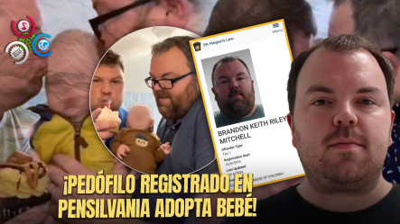 Hombre Acusado De Pedófilo En Pensilvania Adopta Un Niño Con Su Pareja Homosexual