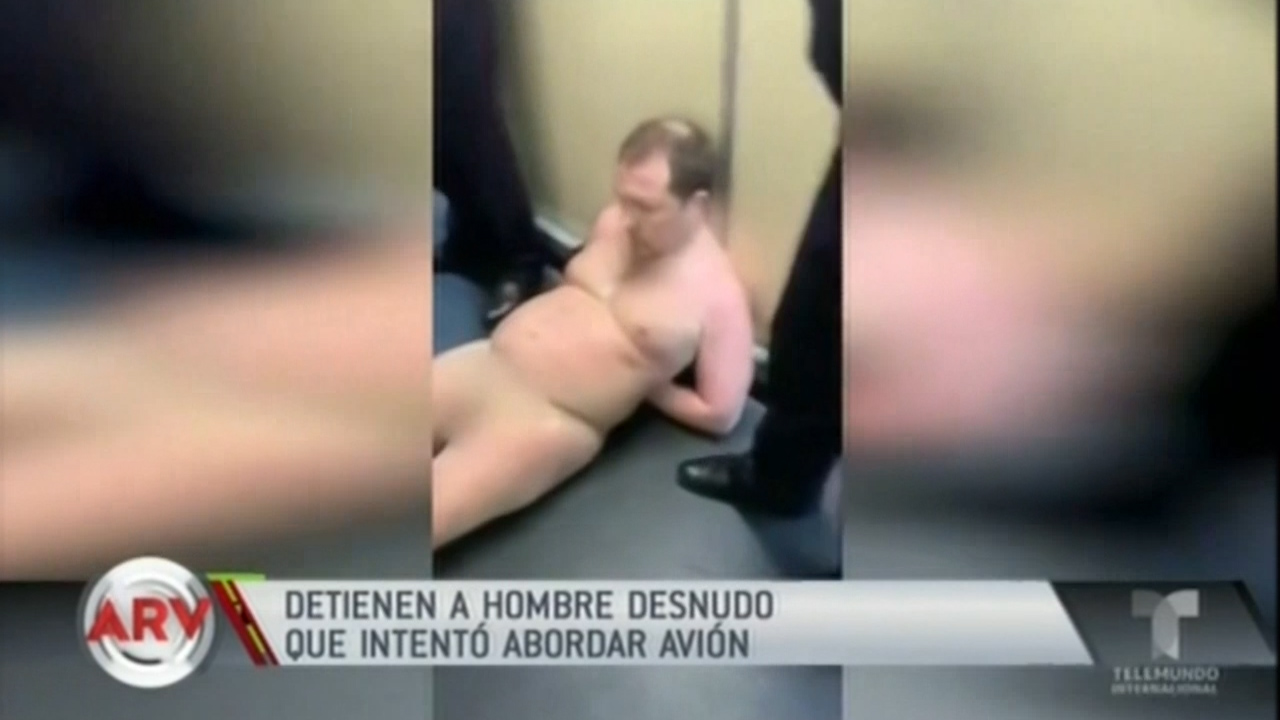 Detienen A Hombre Desnudo Que Intentó Abordar Avión