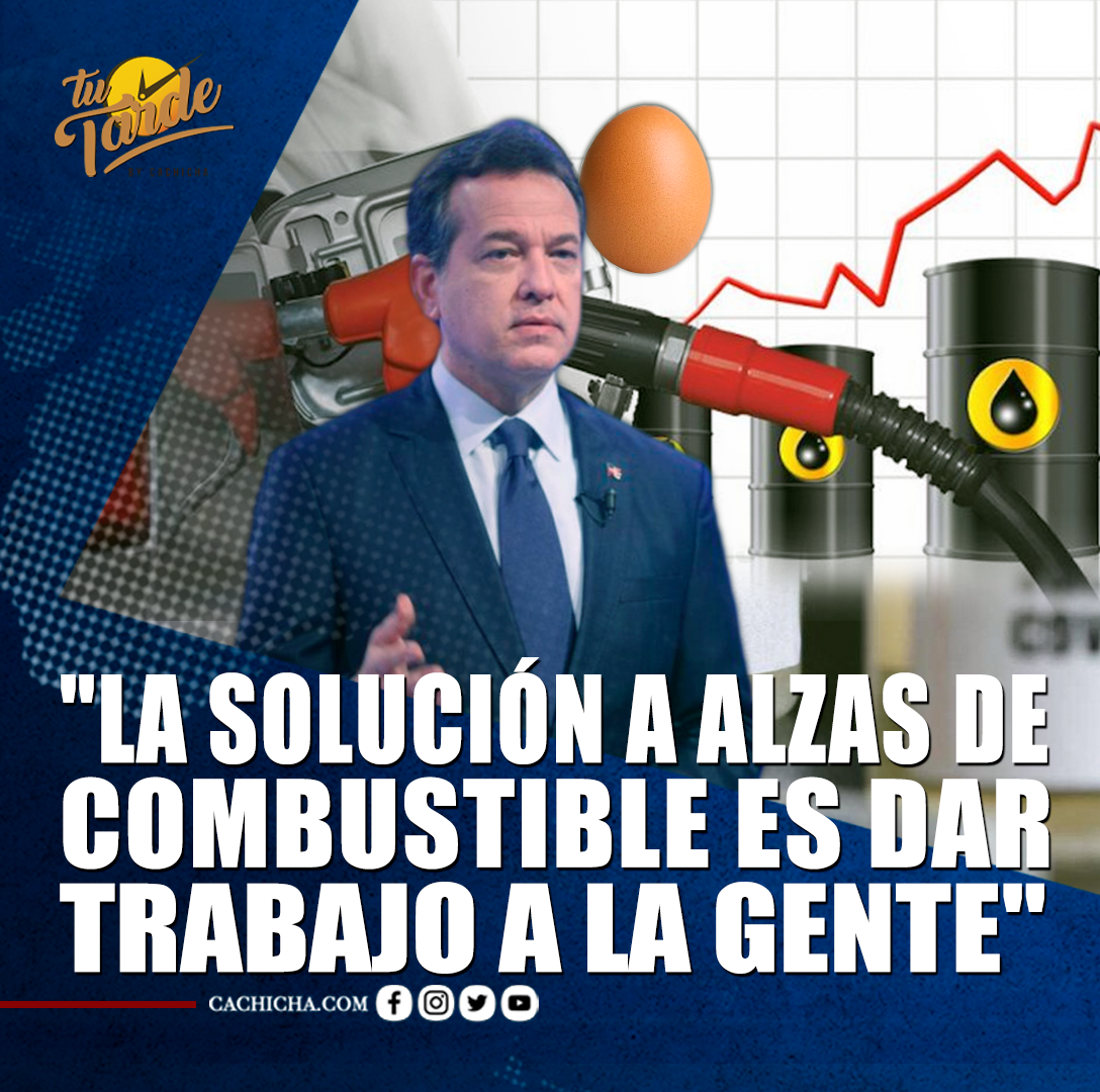 La Solución A Alzas De Combustible Es Dar Trabajo A La Gente, Dice Ito Bisonó – Tu Tarde By Cachicha
