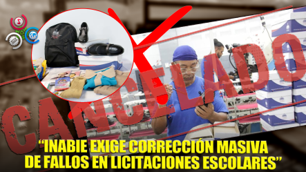 INABIE: Mayoría De Oferentes En Licitaciones Deberán Corregir Fallos Técnicos