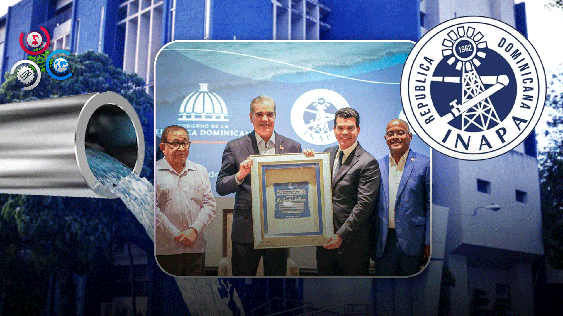 Gobierno A Través De INAPA Inicia Mayor Transformación En Saneamiento De La Historia De RD