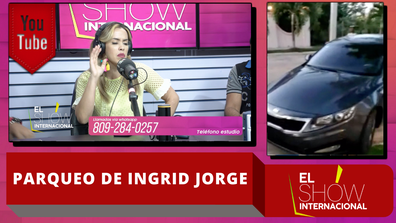 ¡INCREÍBLE! Mira Como Se Parquea La Comunicadora Ingrid Jorge