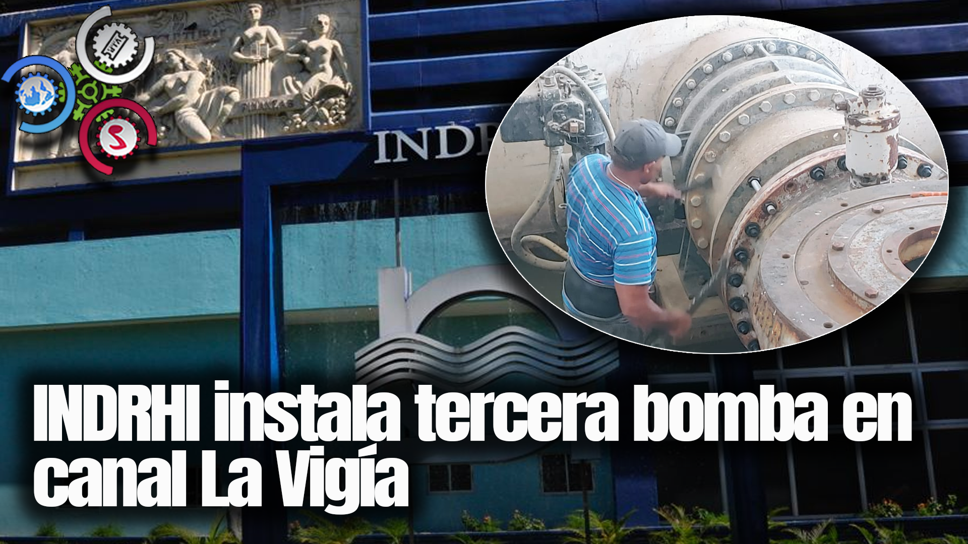 INDRHI Instala Tercera BOMBA En Canal La Vigía