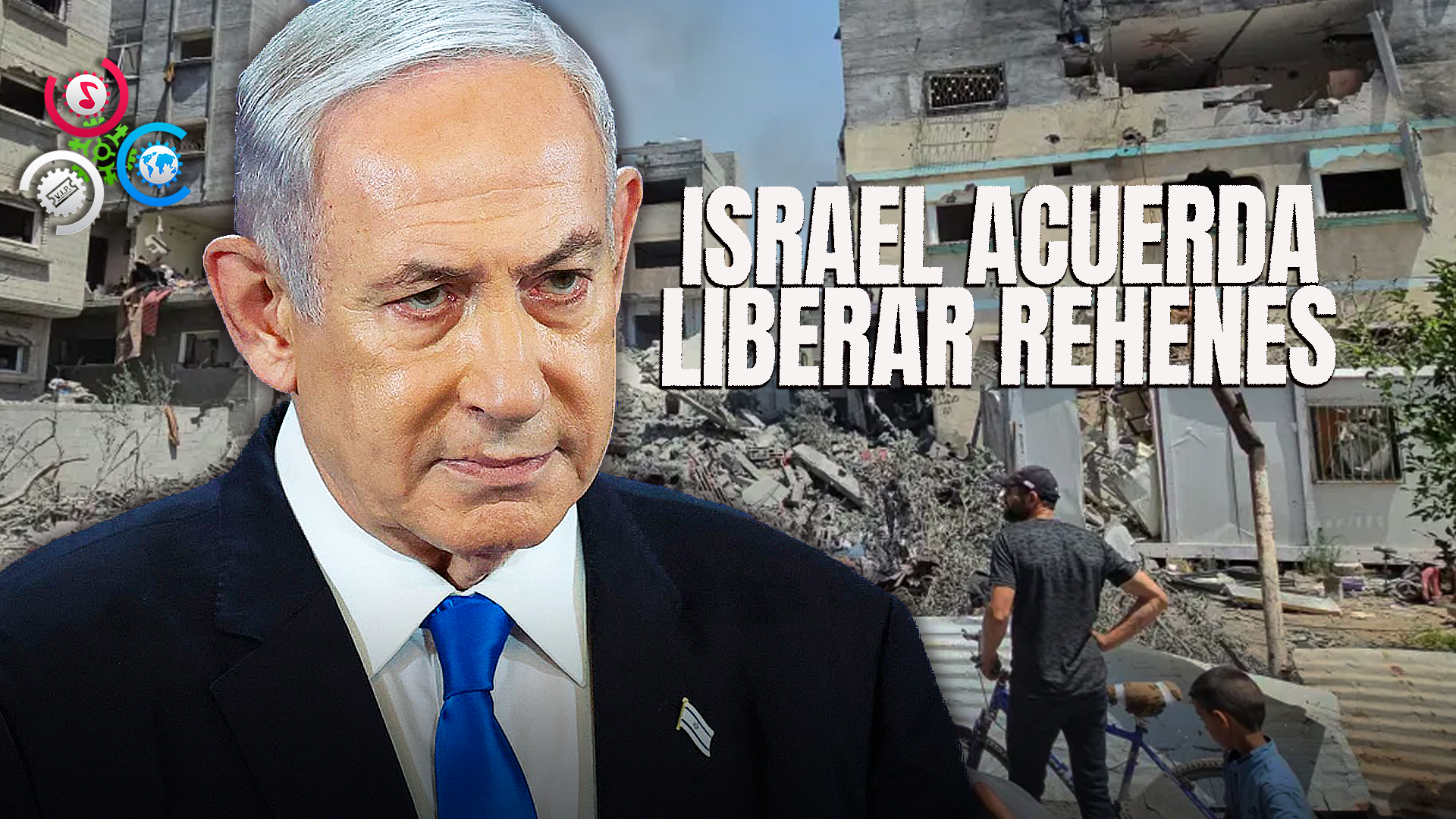 Israel Logra Acuerdo Para La Liberación De Rehenes
