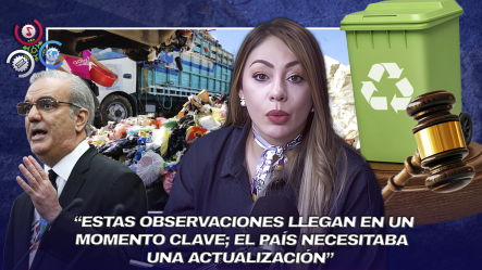 Iluminada Muñoz Resalta Visión Ambiental De Presidente Abinader En Modificaciones A Ley De Residuos