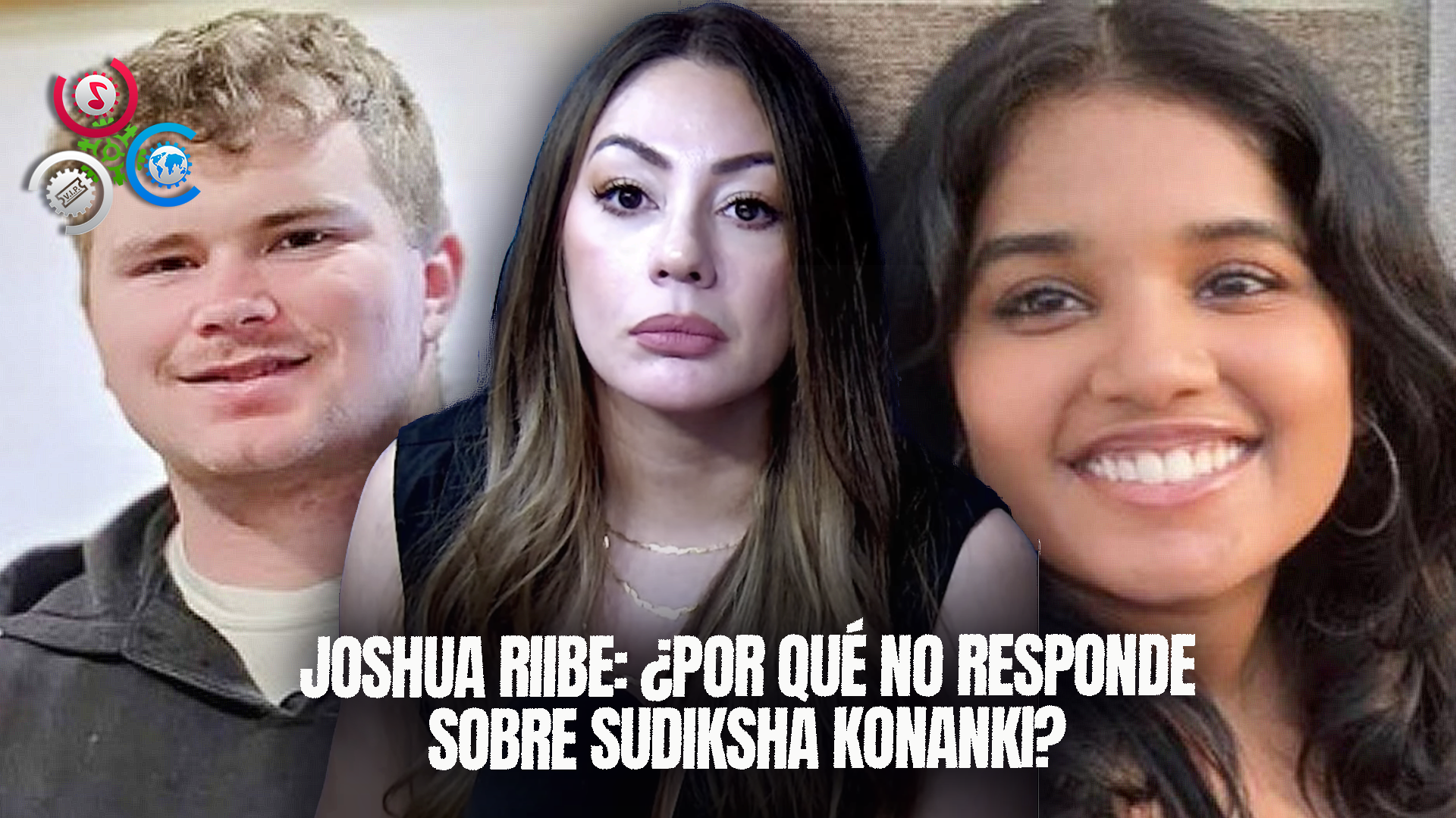 Iluminada Muñoz: ¿Qué Oculta Joshua Riibe Al No Responder Sobre Desaparición De Sudiksha Konanki?