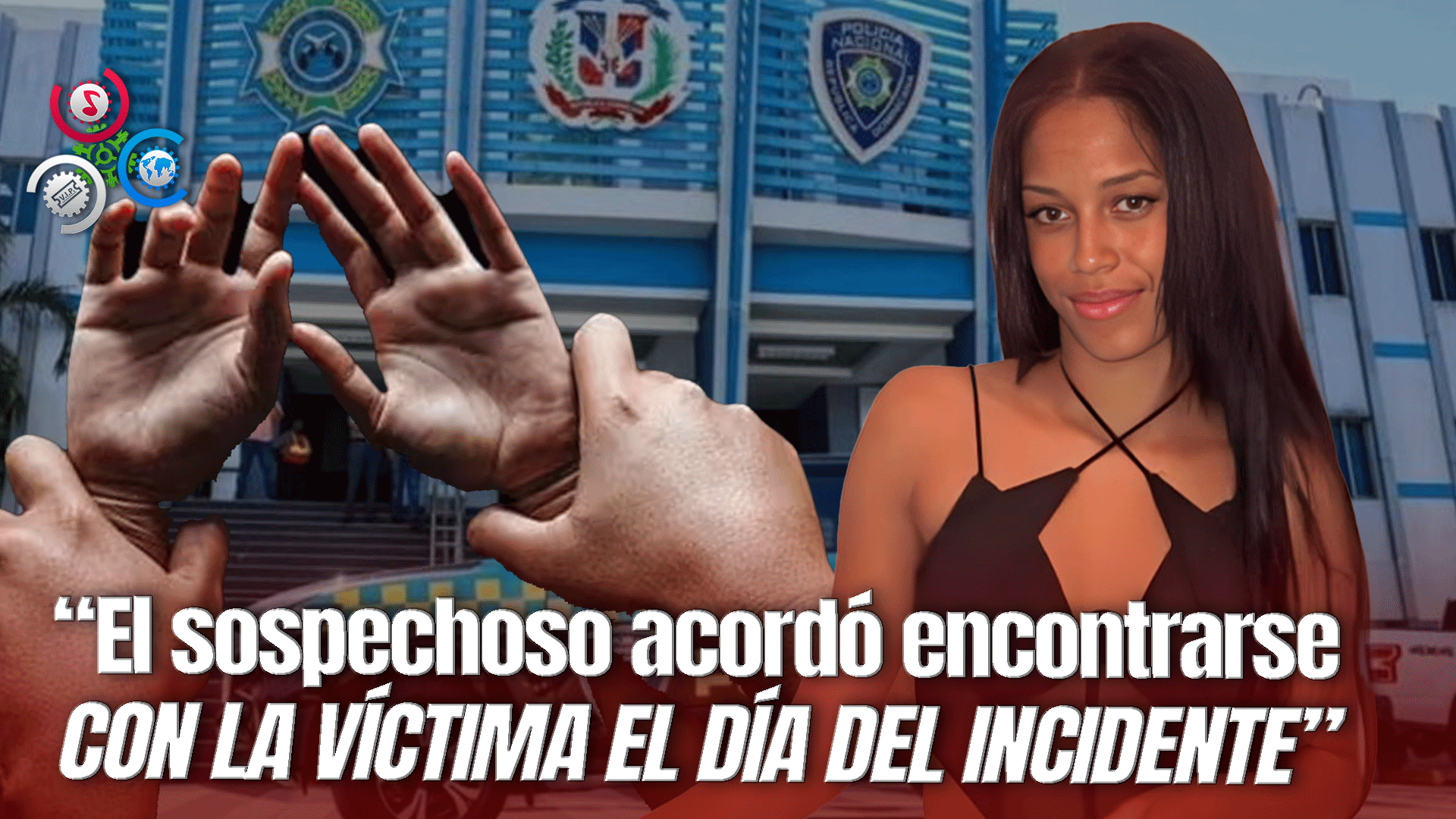 PN Arresta Hombre Acusado De Violar Y Drogar A Joven En Hato Mayor