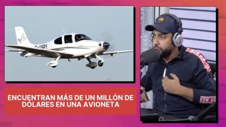 ¡Increíble! Encuentran Más De Un Millón De Dólares En Una Avioneta Que Saldría A Venezuela