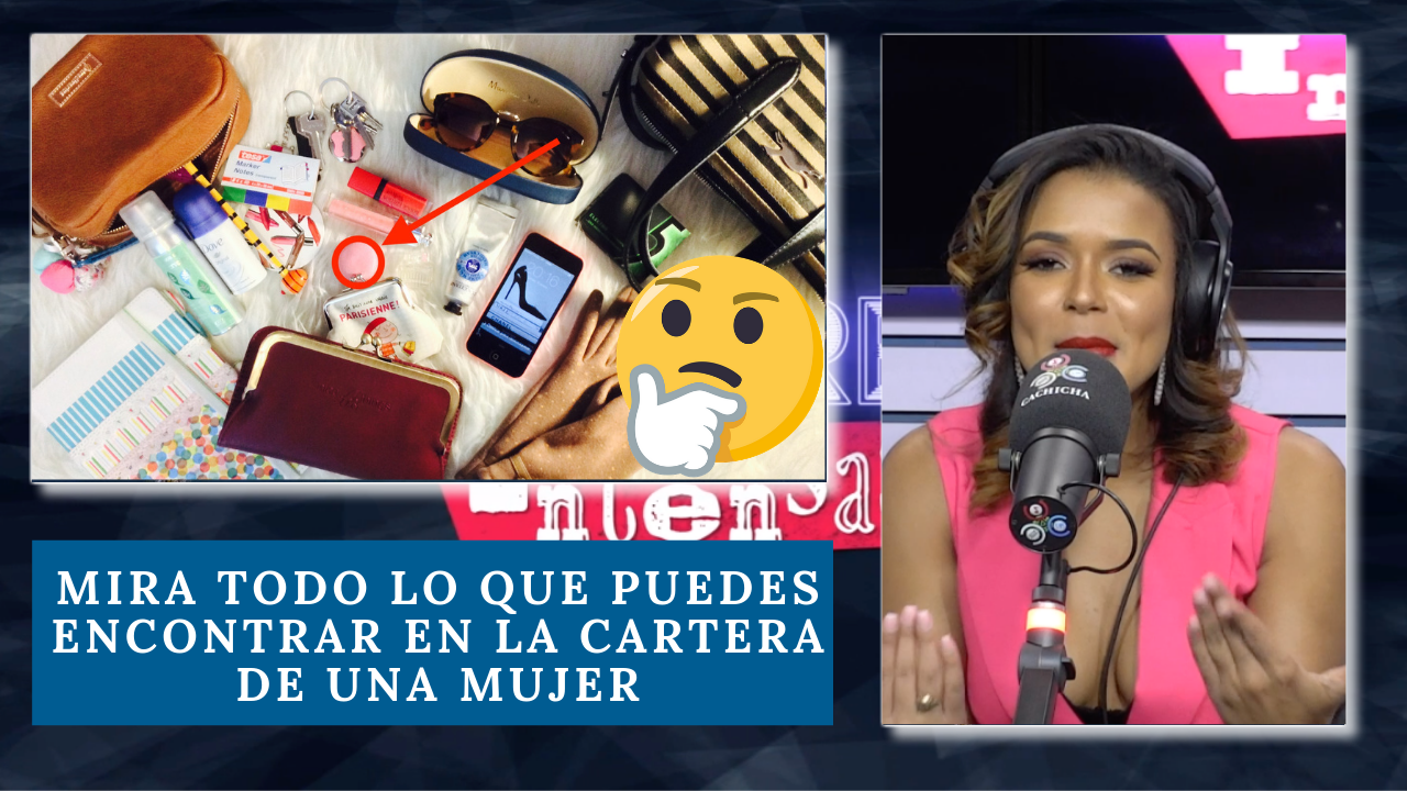¡Increíble! Mira Todo Lo Que Puedes Encontrar En La Cartera De Una Mujer