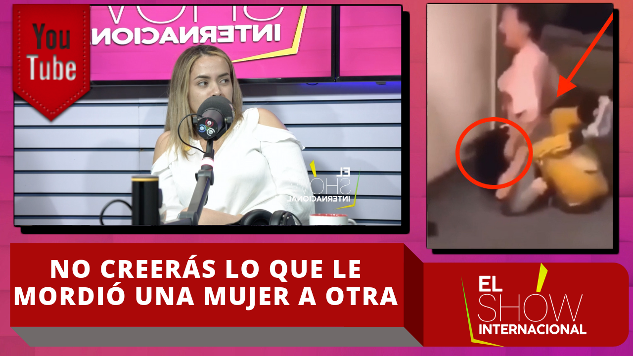 ¡Increíble! No Creerás Lo Que Le Mordió Una Mujer A Otra Mientras Peleaban