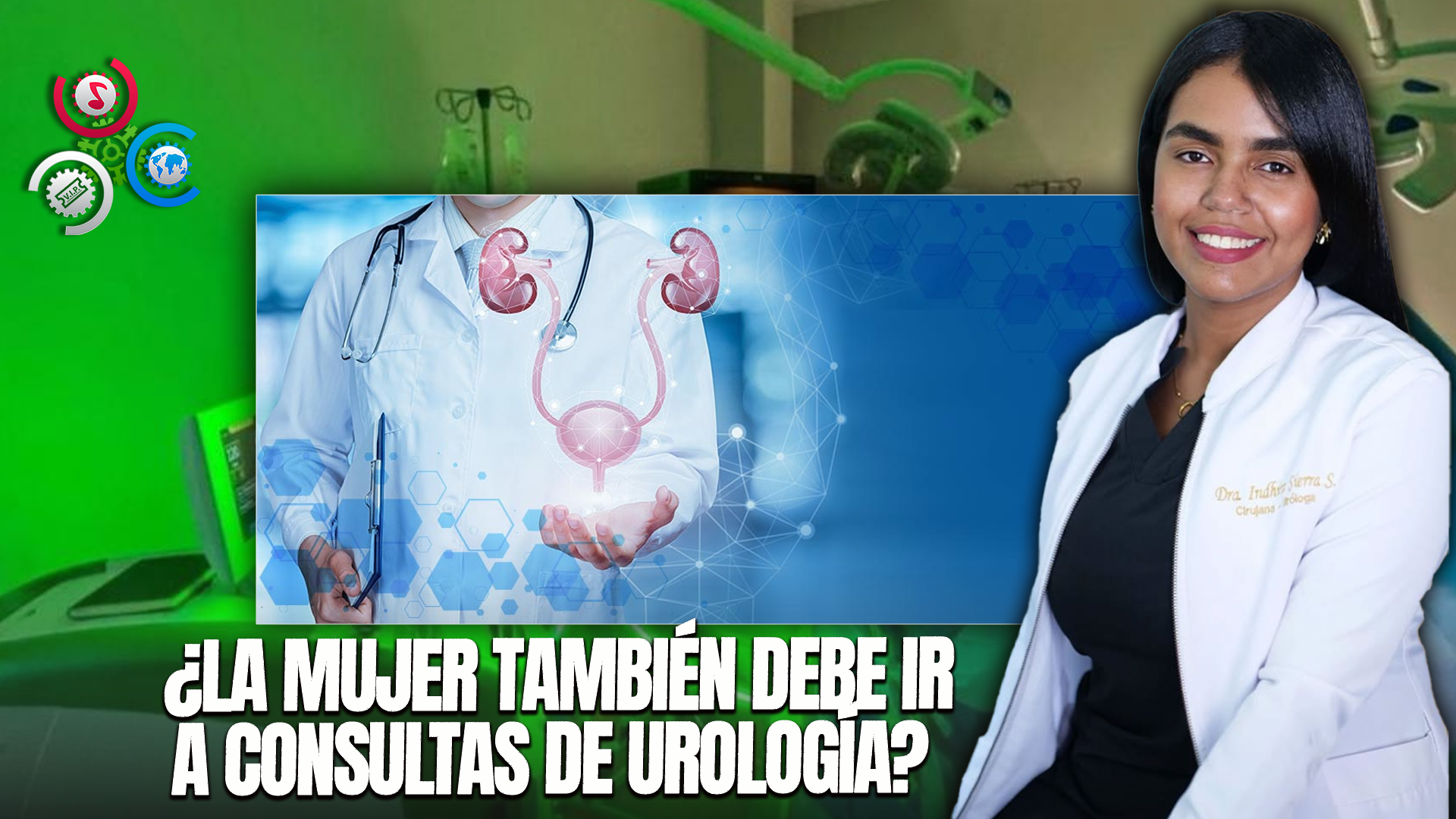 Indhira Sierra: ¿La Mujer También Debe Ir A Consultas De Urología?