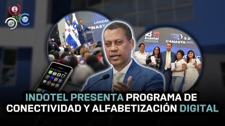 Indotel Impulsa Inclusión Digital Con Canasta Digital Social 3.0