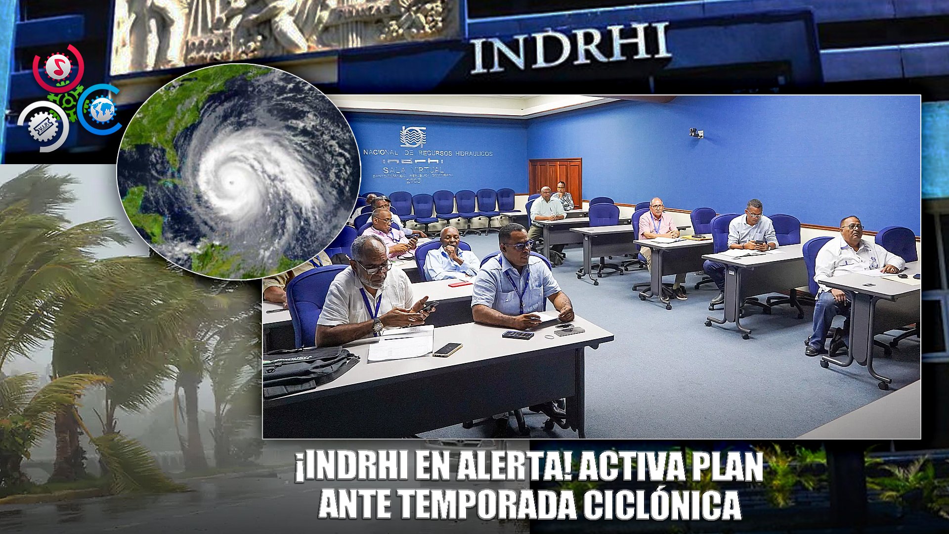 Indrhi Activa Plan Por Ciclones Desde El 1 De Junio