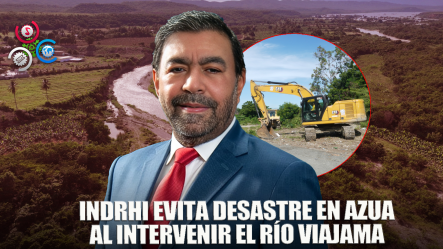 Indrhi Interviene En El Río Viajama Para Proteger Comunidades De Azua