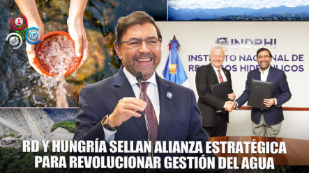 Indrhi Y Delegación Hídrica De Hungría Sellan Acuerdo De Cooperación Hídrica