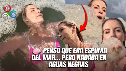 Influencer Nada Feliz Entre ‘espuma Marina’ Sin Saber Que Eran Aguas De Alcantarilla