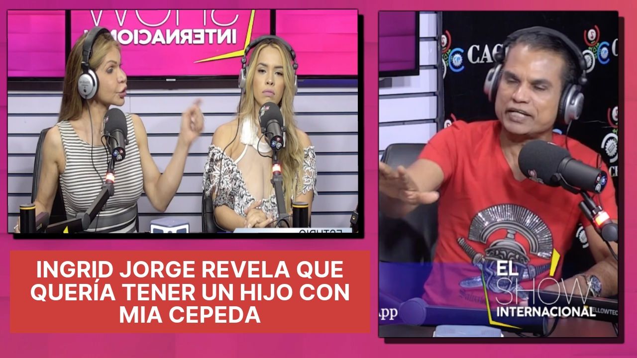 Ingrid Jorge Revela Que Quería Tener Un Hijo Con Mia Cepeda