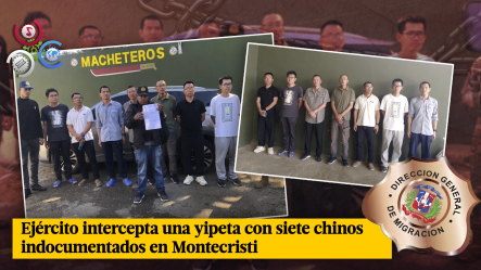 Interceptan Vehículo Con Siete Ciudadanos Chinos En Condición Migratoria Irregular En Montecristi