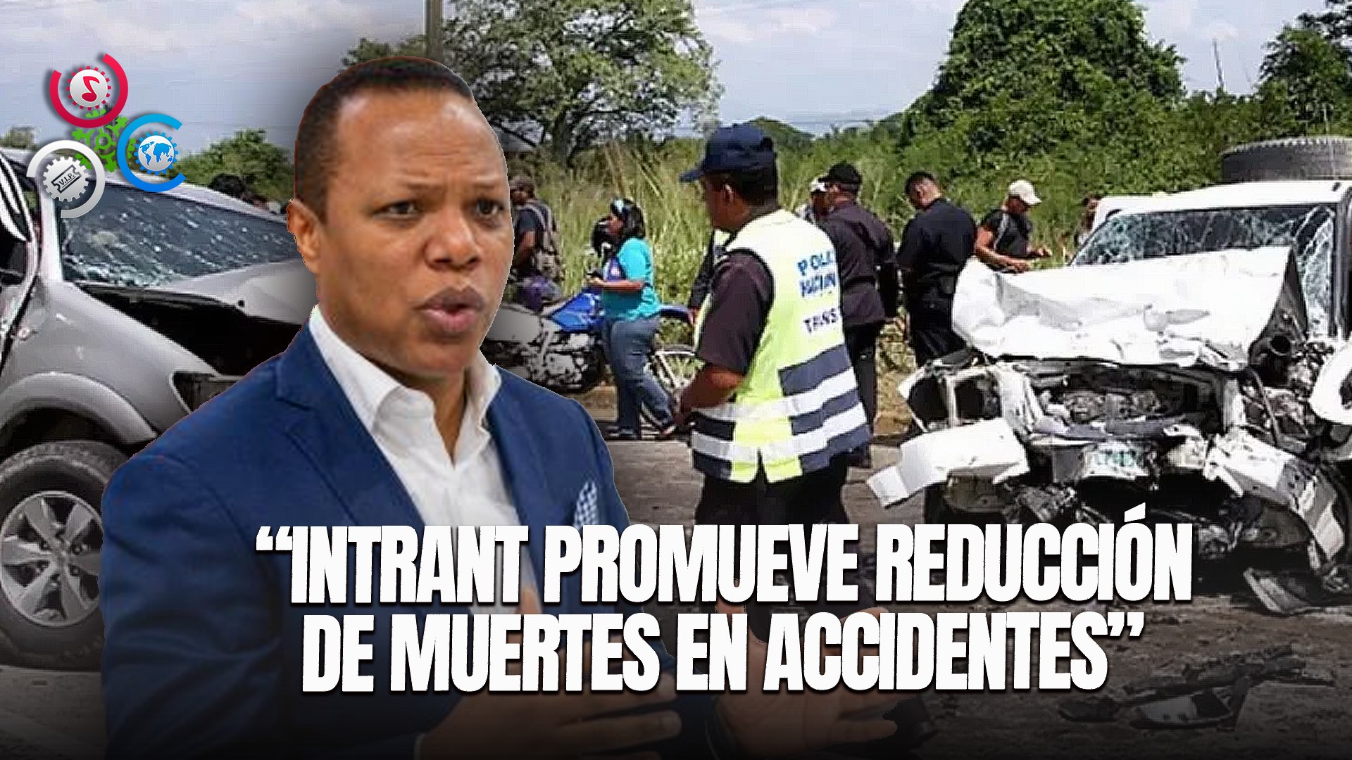Intrant Apuesta A Reducción Drástica De Muertes Por Accidente