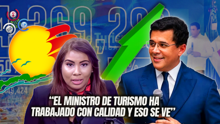 Isis Álvarez: “David Collado Ha Fortalecido El Turismo Dominicano… Los Números Están Ahí”