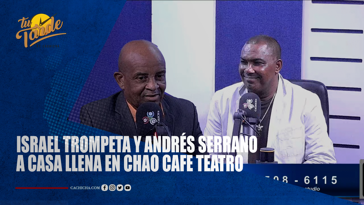 Israel Trompeta Y Andrés Serrano A Casa Llena En Chao Café Teatro | Tu Tarde