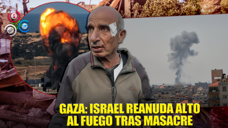 Israel Anuncia La Reanudación Del Alto El Fuego En Gaza Tras Mortíferos Bombardeos